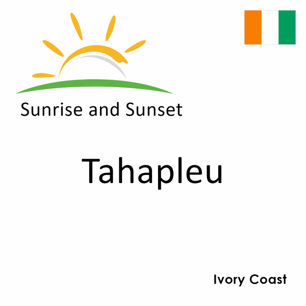 Sunrise and sunset times for Tahapleu, Ivory Coast