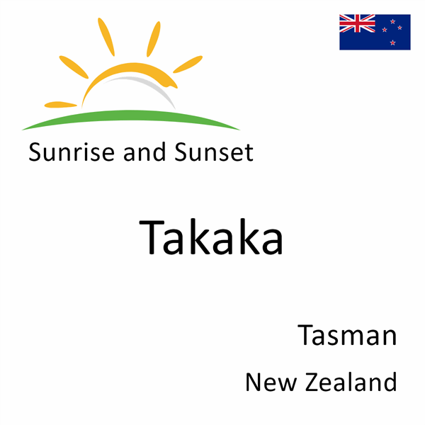 Sunrise and sunset times for Takaka, Tasman, New Zealand