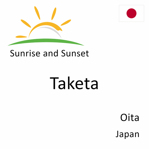 Sunrise and sunset times for Taketa, Oita, Japan