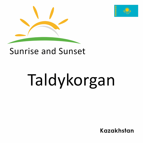 Sunrise and sunset times for Taldykorgan, Kazakhstan