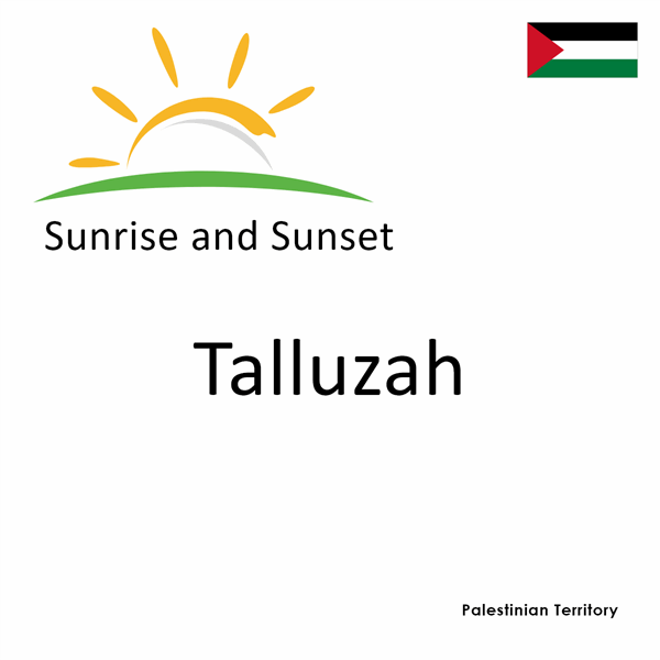 Sunrise and sunset times for Talluzah, Palestinian Territory