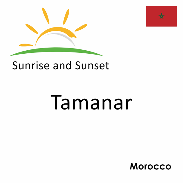 Sunrise and sunset times for Tamanar, Morocco