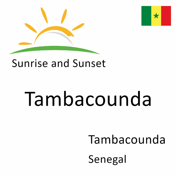 Sunrise and sunset times for Tambacounda, Tambacounda, Senegal