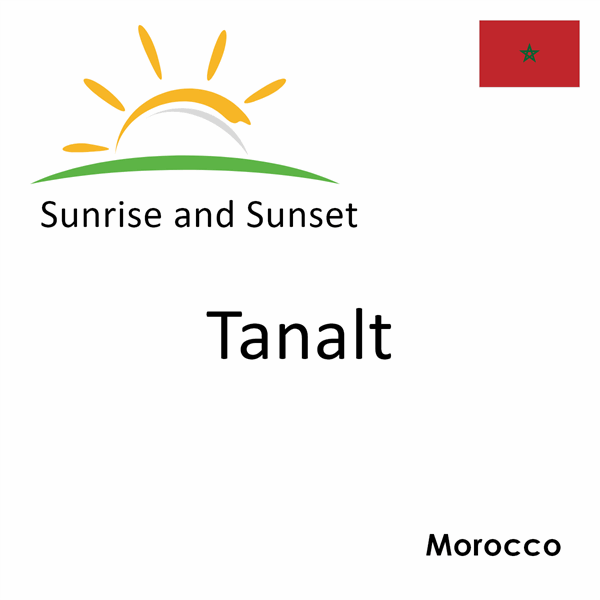 Sunrise and sunset times for Tanalt, Morocco