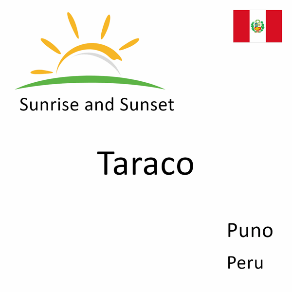 Sunrise and sunset times for Taraco, Puno, Peru