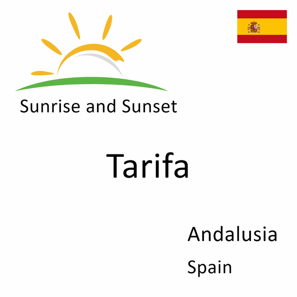 Sunrise and sunset times for Tarifa, Andalusia, Spain