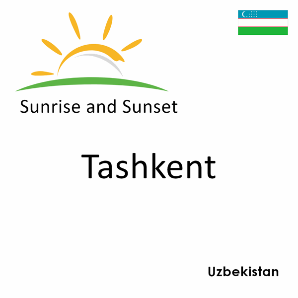 Sunrise and sunset times for Tashkent, Uzbekistan