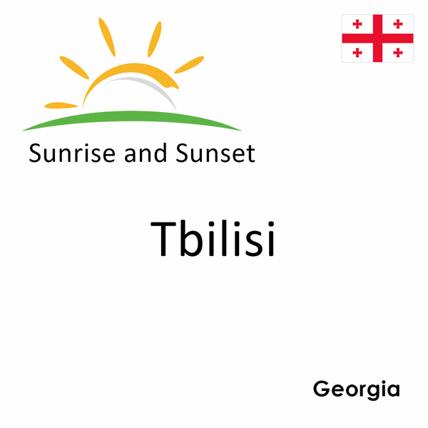 Sunrise and sunset times for Tbilisi, Georgia