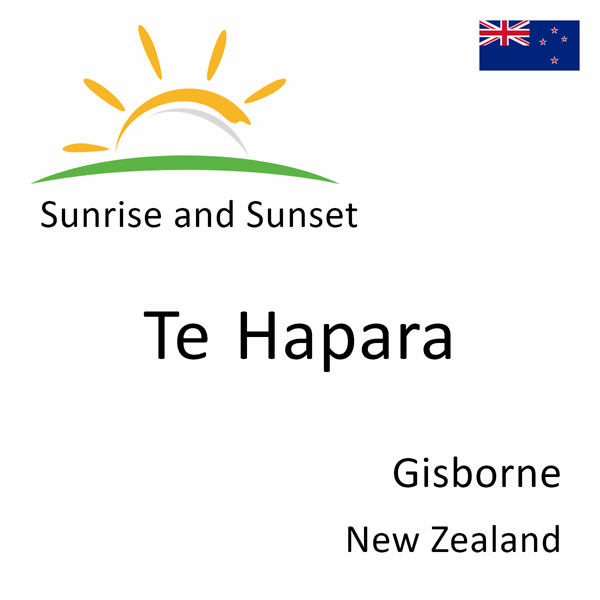 Sunrise and sunset times for Te Hapara, Gisborne, New Zealand
