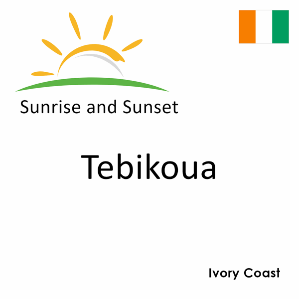 Sunrise and sunset times for Tebikoua, Ivory Coast