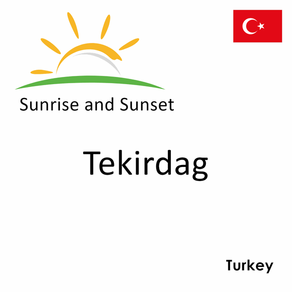 Sunrise and sunset times for Tekirdag, Turkey