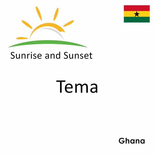 Sunrise and sunset times for Tema, Ghana