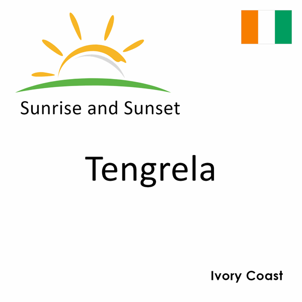 Sunrise and sunset times for Tengrela, Ivory Coast