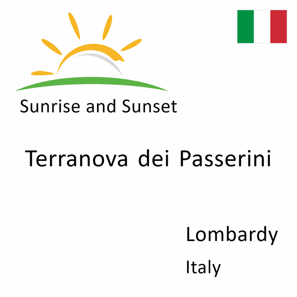 Sunrise and sunset times for Terranova dei Passerini, Lombardy, Italy
