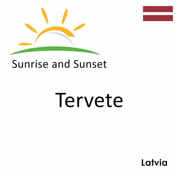 Sunrise and sunset times for Tervete, Latvia