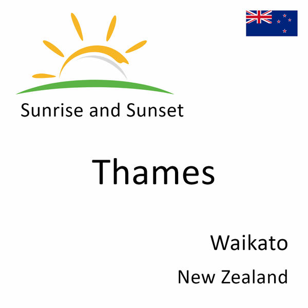 Sunrise and sunset times for Thames, Waikato, New Zealand