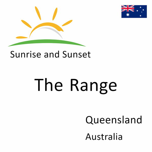 Sunrise and sunset times for The Range, Queensland, Australia