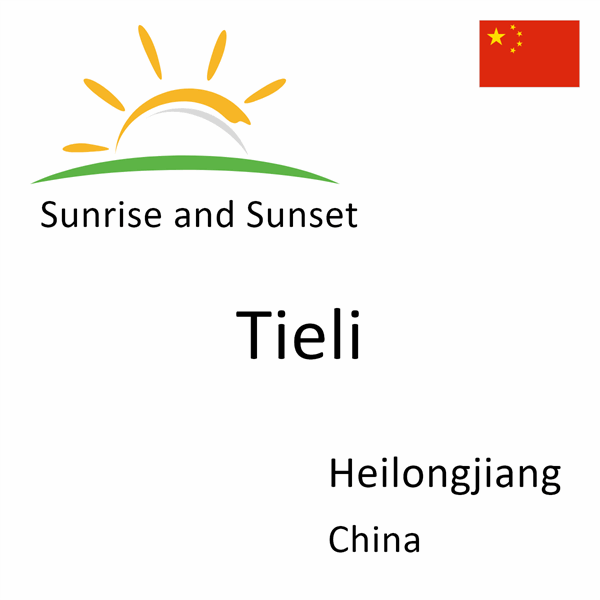 Sunrise and sunset times for Tieli, Heilongjiang, China