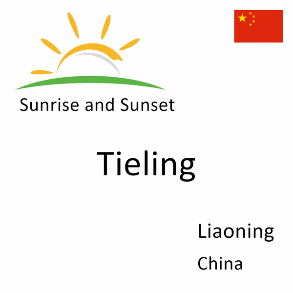 Sunrise and sunset times for Tieling, Liaoning, China