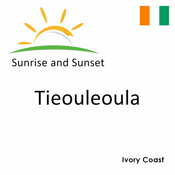 Sunrise and sunset times for Tieouleoula, Ivory Coast