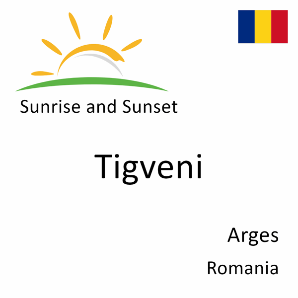 Sunrise and sunset times for Tigveni, Arges, Romania