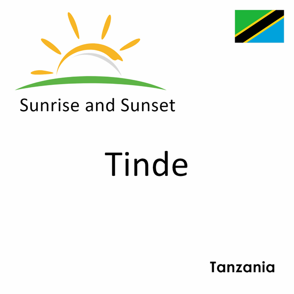 Sunrise and sunset times for Tinde, Tanzania