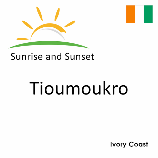 Sunrise and sunset times for Tioumoukro, Ivory Coast