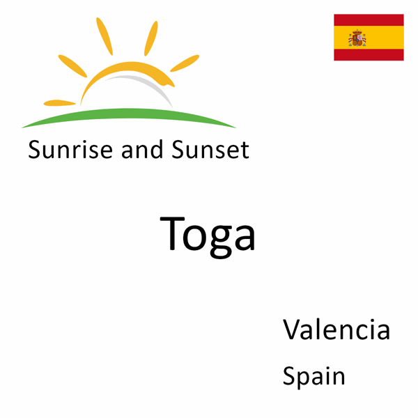 Sunrise and sunset times for Toga, Valencia, Spain