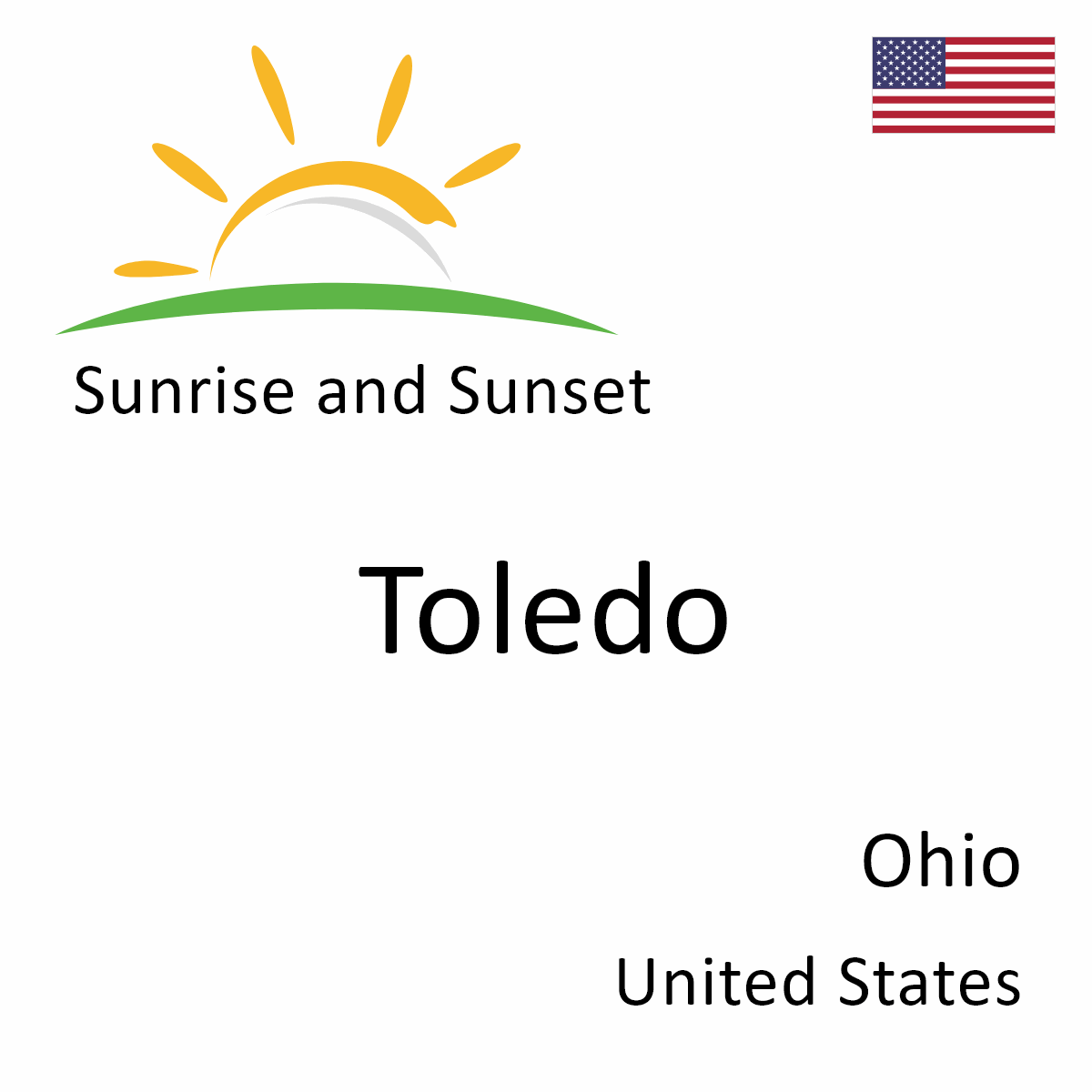 Sunrise and Sunset Times in Toledo, Ohio, United States