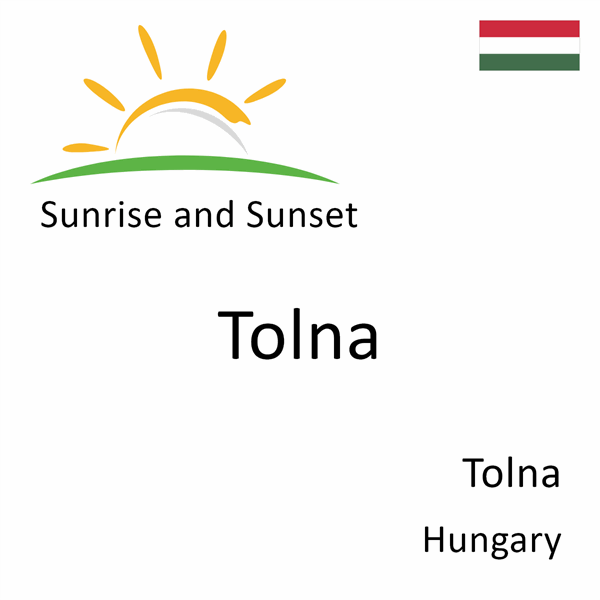 Sunrise and sunset times for Tolna, Tolna, Hungary