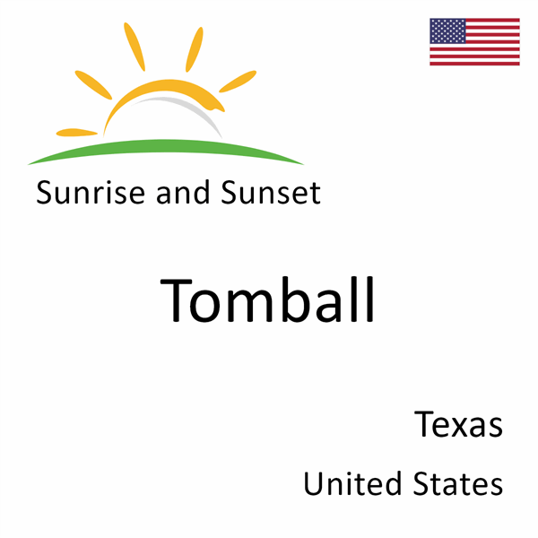 Sunrise and sunset times for Tomball, Texas, United States