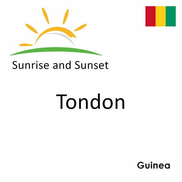 Sunrise and sunset times for Tondon, Guinea