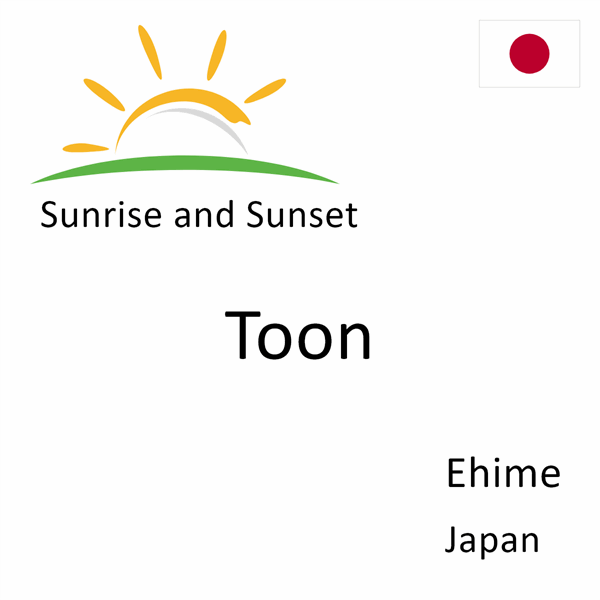 Sunrise and sunset times for Toon, Ehime, Japan