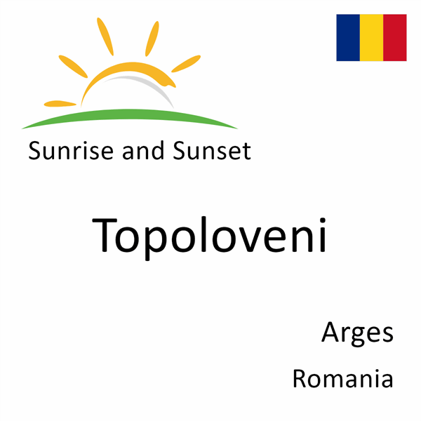 Sunrise and sunset times for Topoloveni, Arges, Romania