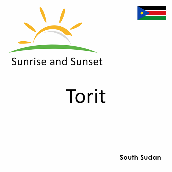 Sunrise and sunset times for Torit, South Sudan