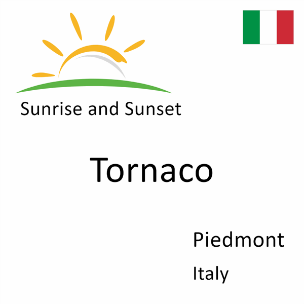 Sunrise and sunset times for Tornaco, Piedmont, Italy