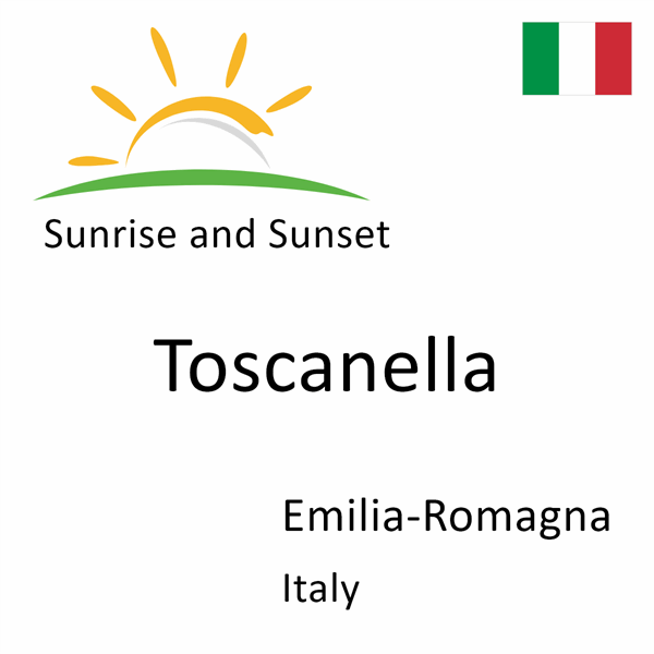 Sunrise and sunset times for Toscanella, Emilia-Romagna, Italy