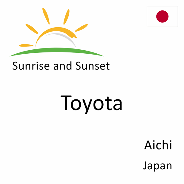 Sunrise and sunset times for Toyota, Aichi, Japan