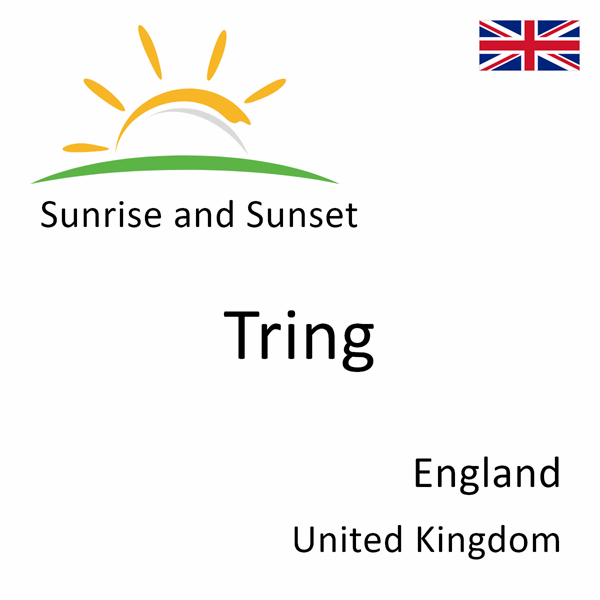 Sunrise and sunset times for Tring, England, United Kingdom