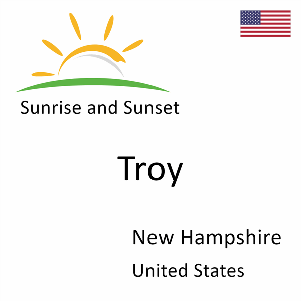 Sunrise and sunset times for Troy, New Hampshire, United States