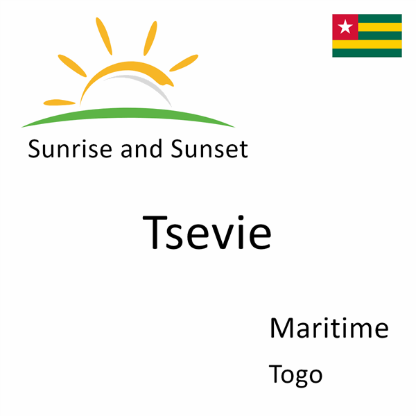 Sunrise and sunset times for Tsevie, Maritime, Togo