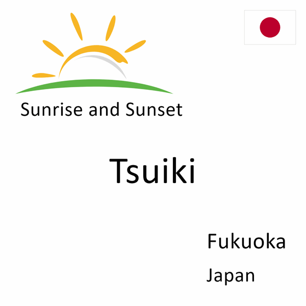 Sunrise and sunset times for Tsuiki, Fukuoka, Japan