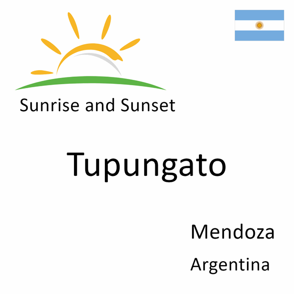 Sunrise and sunset times for Tupungato, Mendoza, Argentina