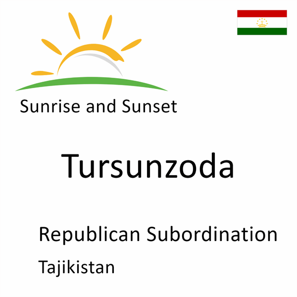 Sunrise and sunset times for Tursunzoda, Republican Subordination, Tajikistan