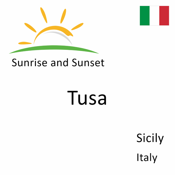 Sunrise and sunset times for Tusa, Sicily, Italy