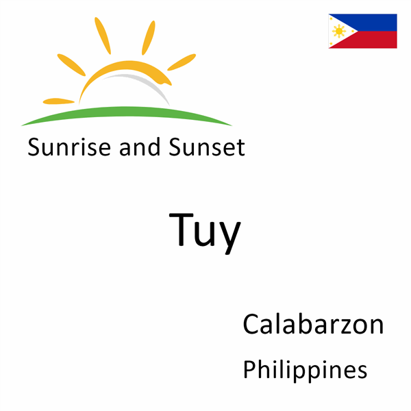 Sunrise and sunset times for Tuy, Calabarzon, Philippines