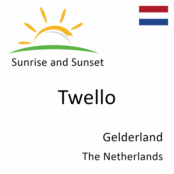Sunrise and sunset times for Twello, Gelderland, The Netherlands