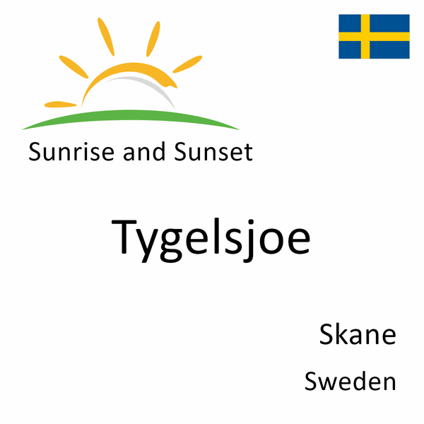Sunrise and sunset times for Tygelsjoe, Skane, Sweden