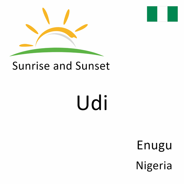 Sunrise and sunset times for Udi, Enugu, Nigeria