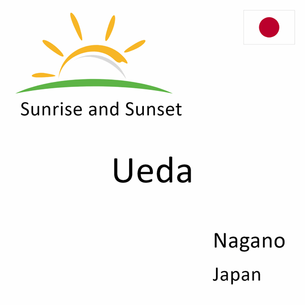 Sunrise and sunset times for Ueda, Nagano, Japan